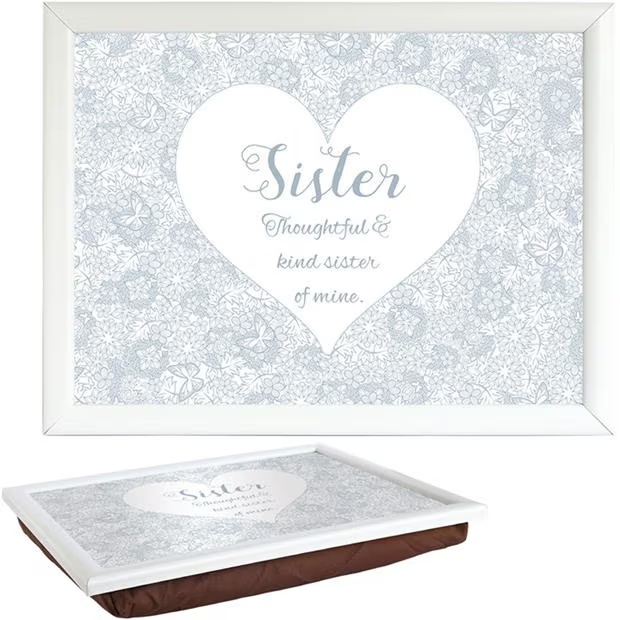 Said With Sentiment 7553 - Sister Lap Tray